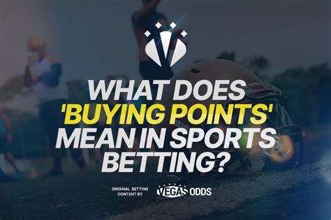points in betting|Buying Points In Sports Betting .